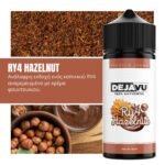 DÉJÀVU RY4 Hazelnut ,Jurito υγρά αναπλήρωσης, υγρά αναπλήρωσης DÉJÀVU ,DÉJÀVU flavors, DÉJÀVU αρώματα, DÉJÀVU e-liquids, Jurito ηλεκτρονικό τσιγάρο Αθήνα, Παγκράτι,DÉJÀVU
